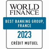 World finance - Best banking group, France - 2023 - Crédit Mutuel